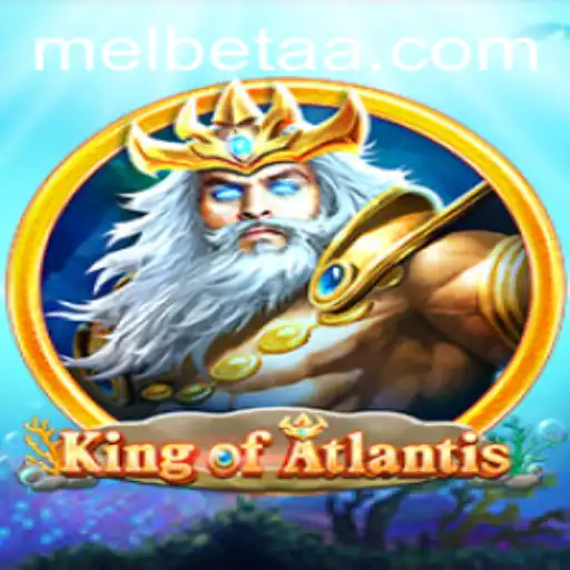 Discover the Thrilling World of KingofAtlantis: An Immersive Gaming Adventure with Win2